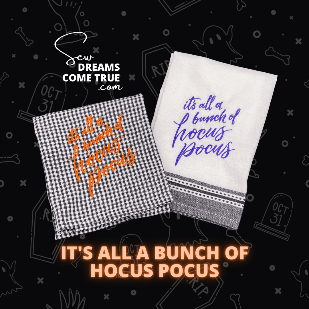 Embroidered Hand Towels - "It's all a bunch of Hocus Pocus"